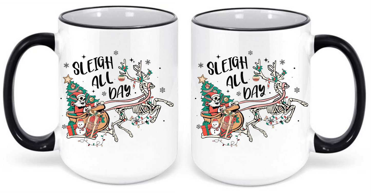 Sleigh All Day Coffee Mug
