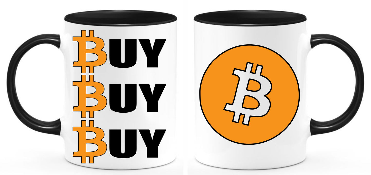 Buy Buy Buy Bitcoin coffee mug
