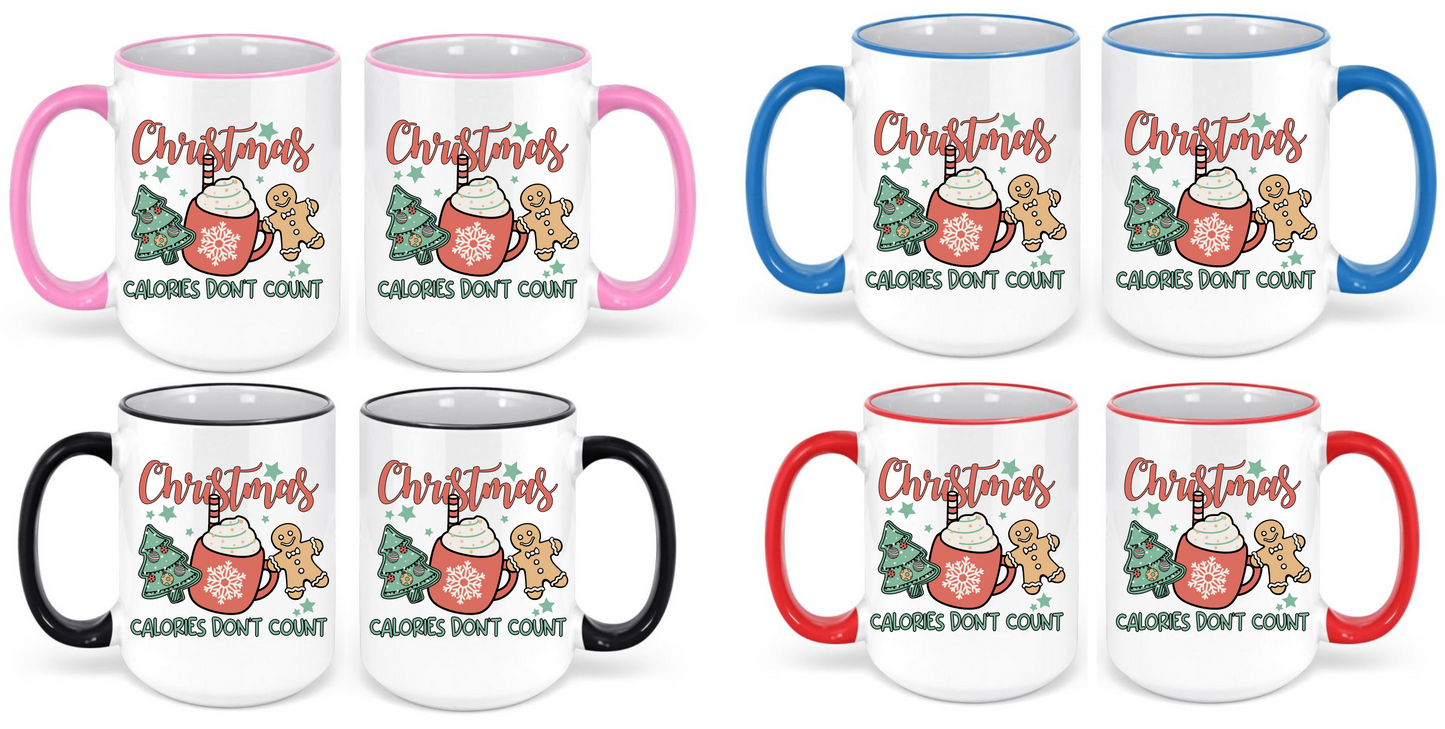 Christmas Calories Don't Count Coffee Mug