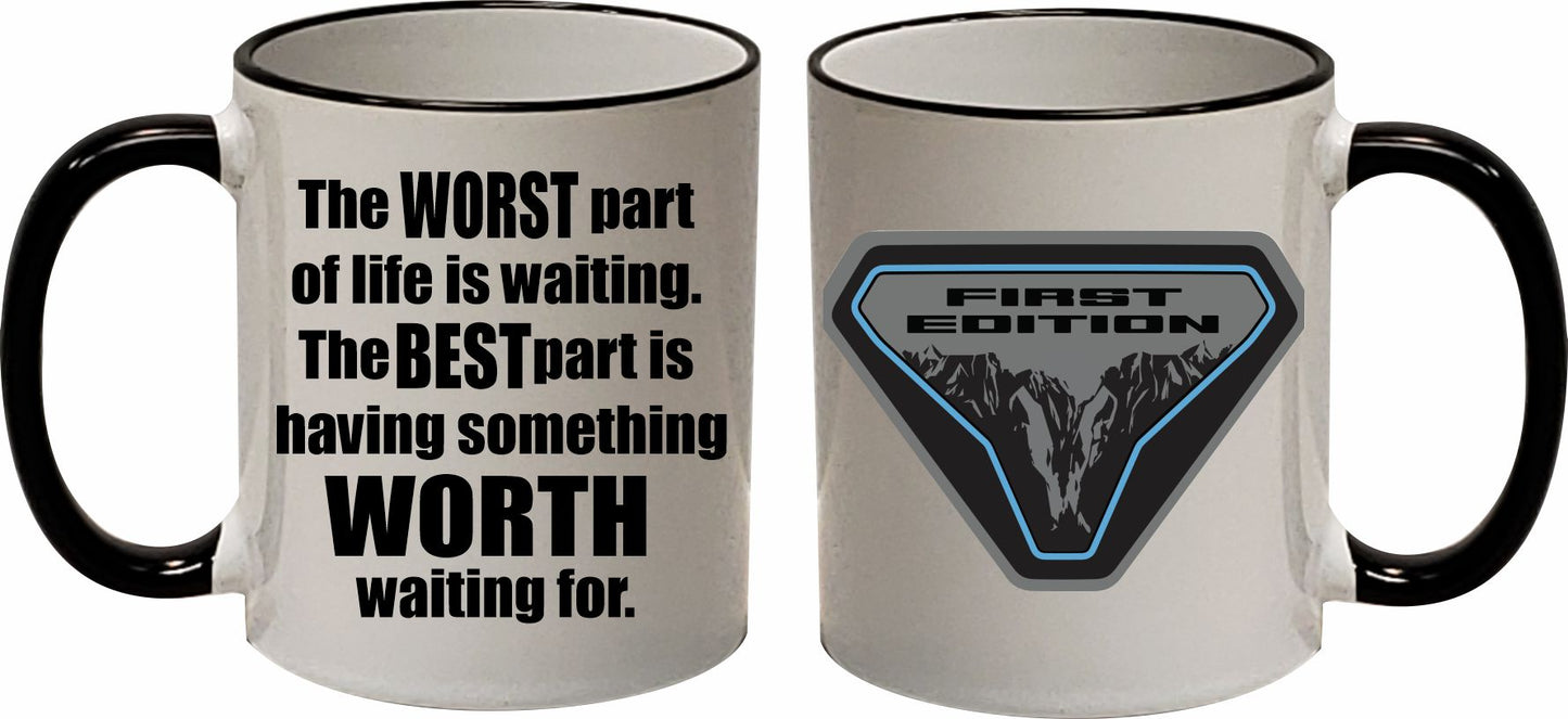 Worth the Wait Bronco Mug