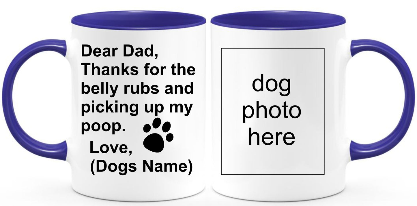 Personalized Thanks Dog Dad for Picking up my Poop coffee mug