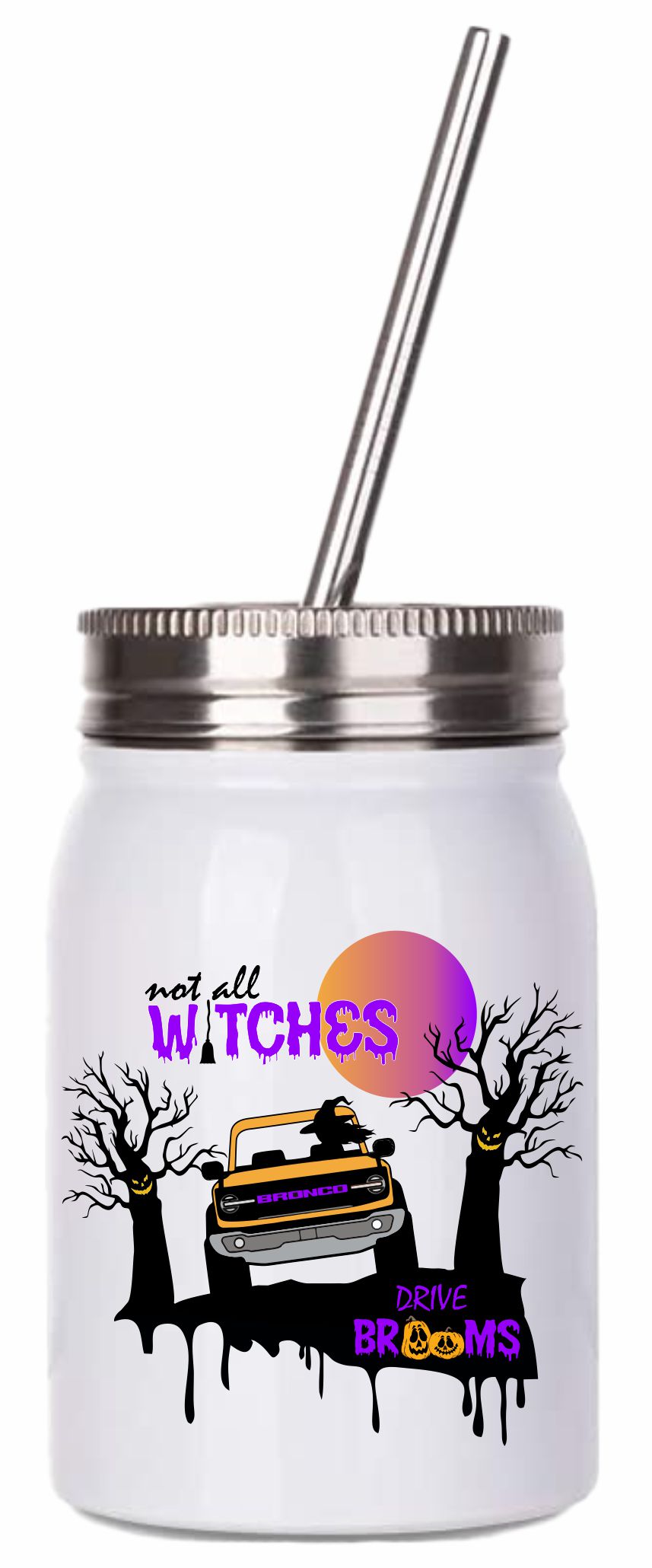 Bronco Not all Witches Drive Brooms Drinkware