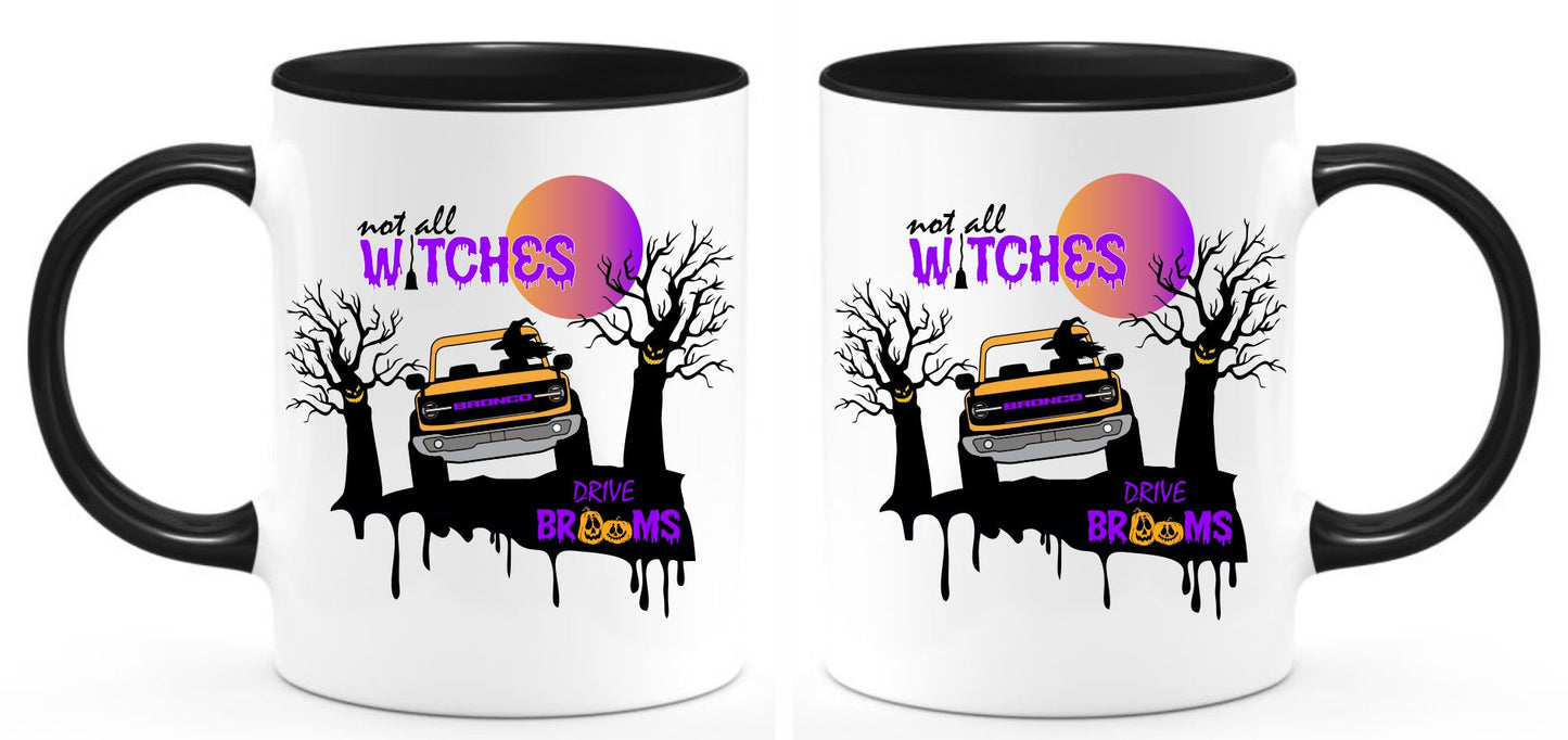 Bronco Not all Witches Drive Brooms Drinkware