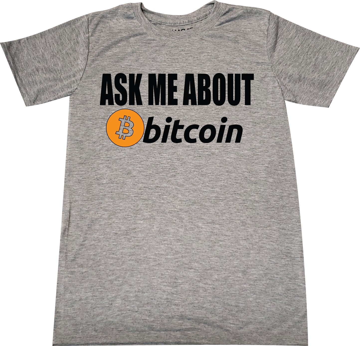 Ask me about bitcoin/litecoin tshirt