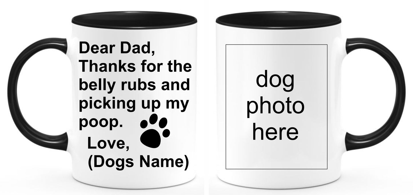 Personalized Thanks Dog Dad for Picking up my Poop coffee mug