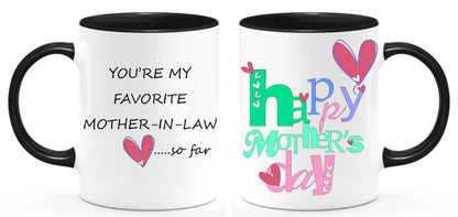 Best Mother in Law so far coffee mug