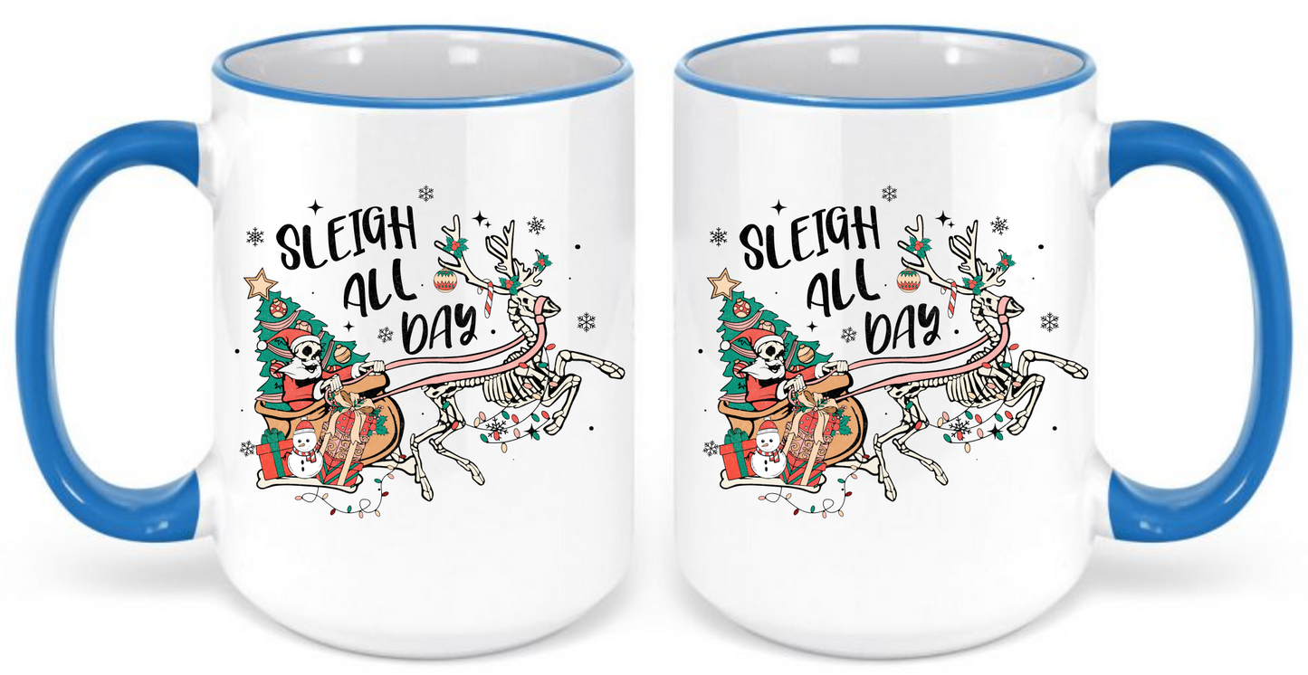 Sleigh All Day Coffee Mug