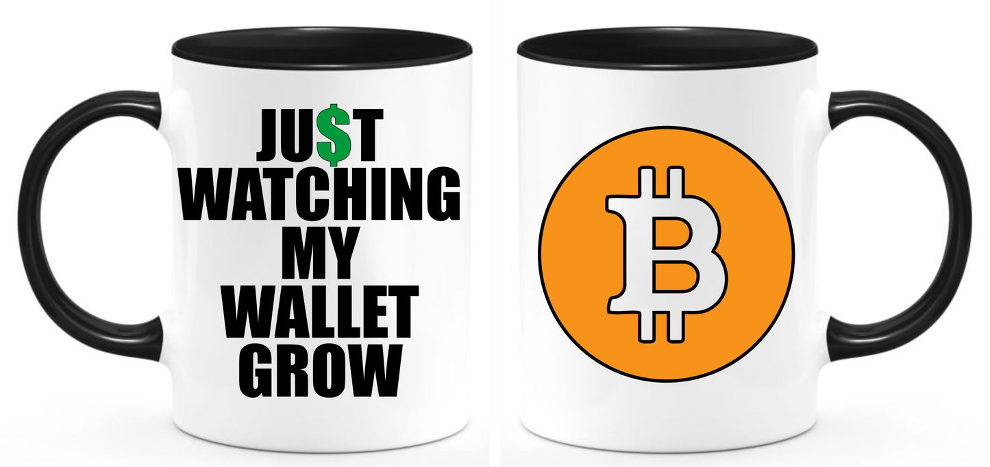 Watching my Wallet Grow Bitcoin coffee mug