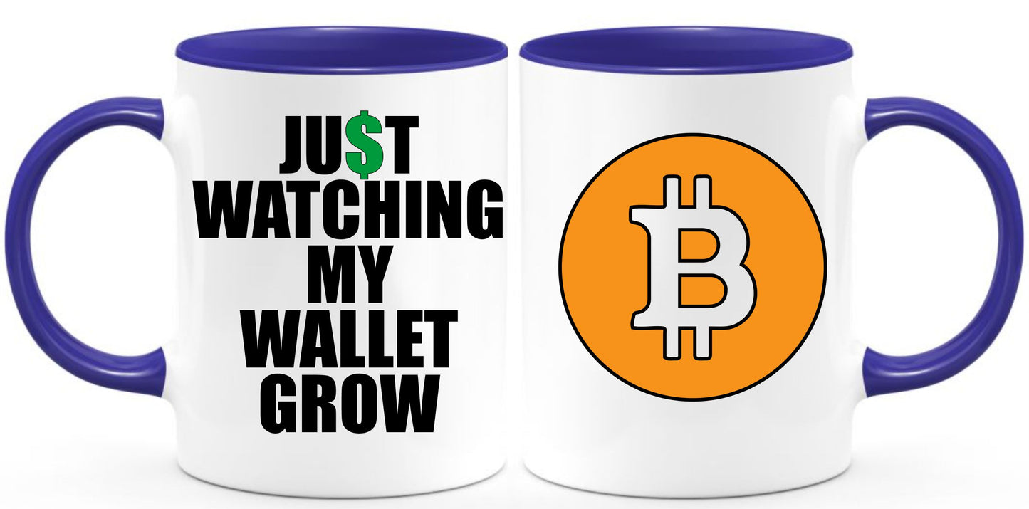 Watching my Wallet Grow Bitcoin coffee mug